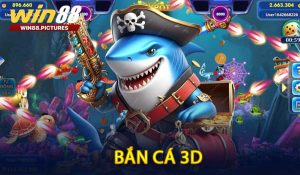 Bắn cá 3D
